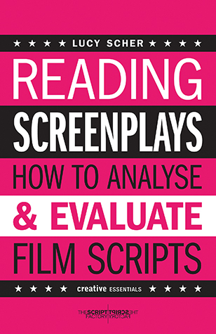 READING SCREENPLAYS by Lucy Scher