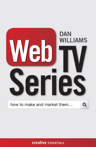 WEB TV SERIES by Daniel Williams
