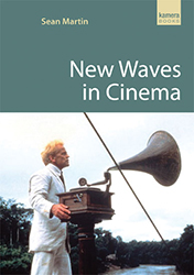 New Waves in Cinema by Se�n Martin