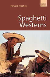 Spaghetti Westerns by Howard Hughes